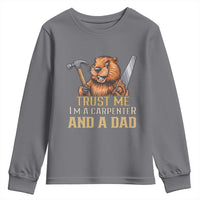 Funny Woodworking Beaver Youth Sweatshirt I Am A Carpenter And A Dad