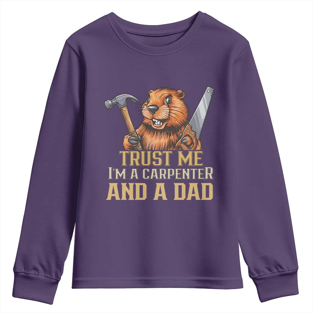 Funny Woodworking Beaver Youth Sweatshirt I Am A Carpenter And A Dad
