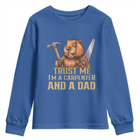 Funny Woodworking Beaver Youth Sweatshirt I Am A Carpenter And A Dad