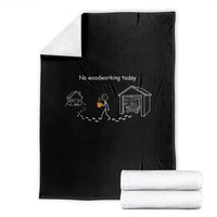 Funny Stickman Carpenter Throw Blanket No Woodworking Today