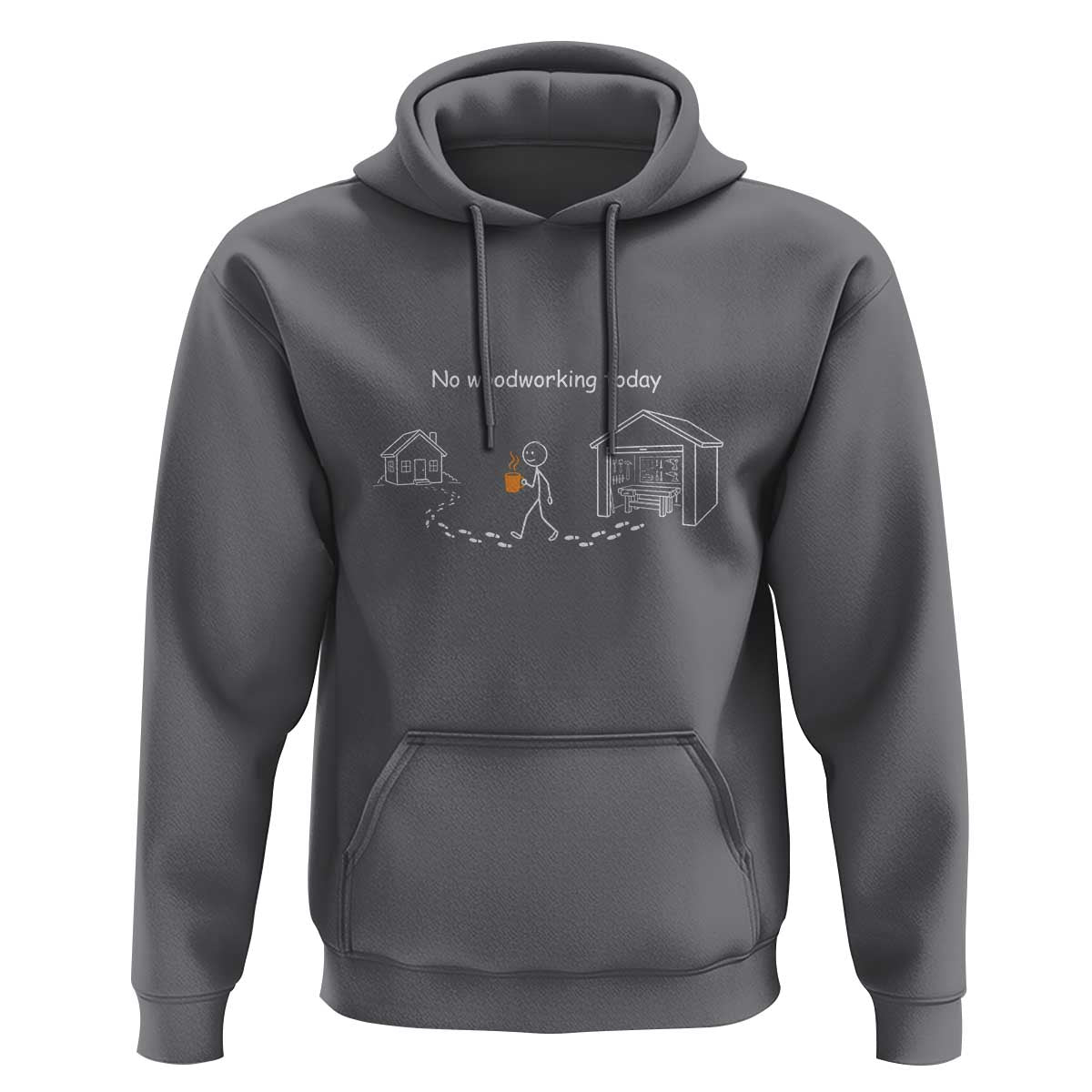 Funny Stickman Carpenter Hoodie No Woodworking Today