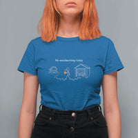 Funny Stickman Carpenter T Shirt For Women No Woodworking Today