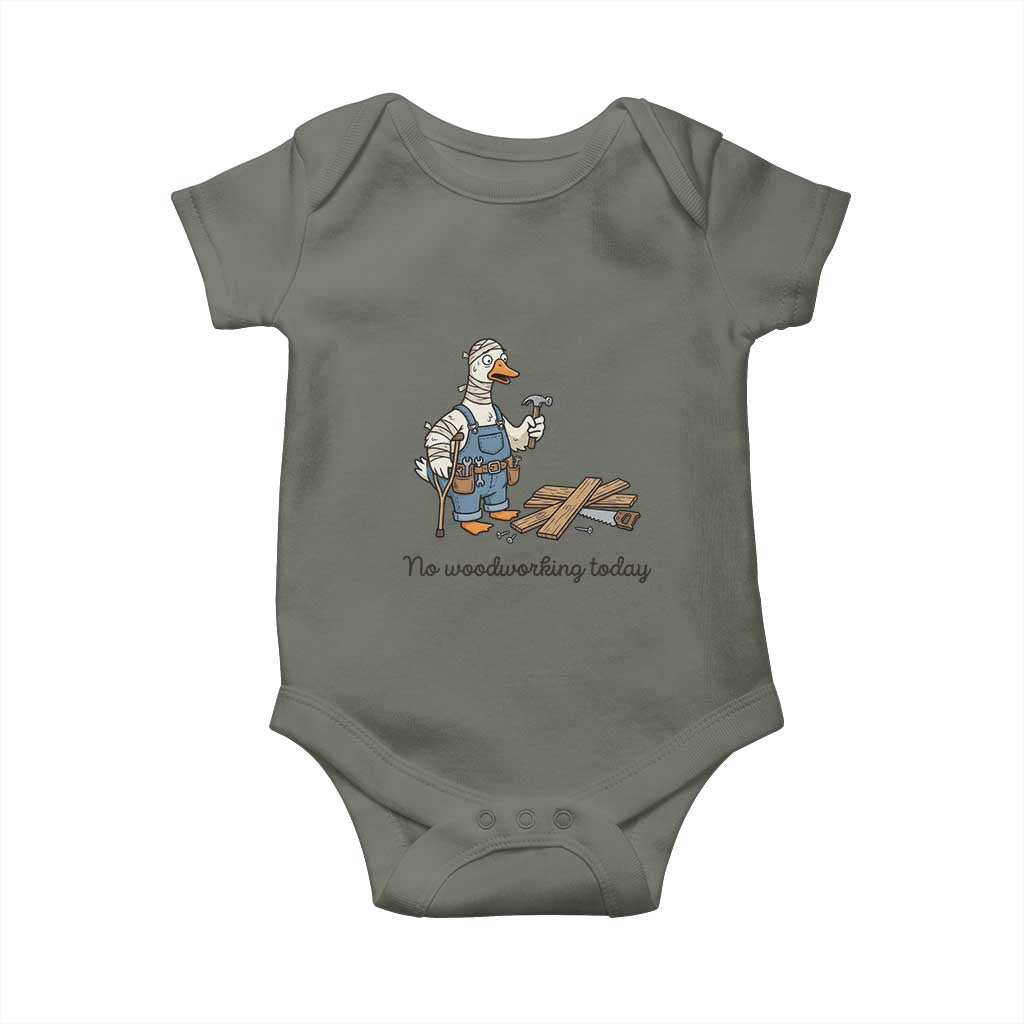 Funny Carpenter Duck Baby Onesie No Woodworking Today