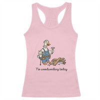 Funny Carpenter Duck Racerback Tank Top No Woodworking Today