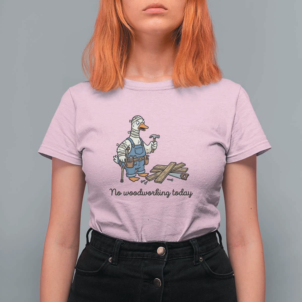 Funny Carpenter Duck T Shirt For Women No Woodworking Today