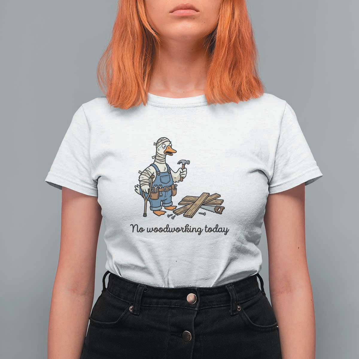 Funny Carpenter Duck T Shirt For Women No Woodworking Today