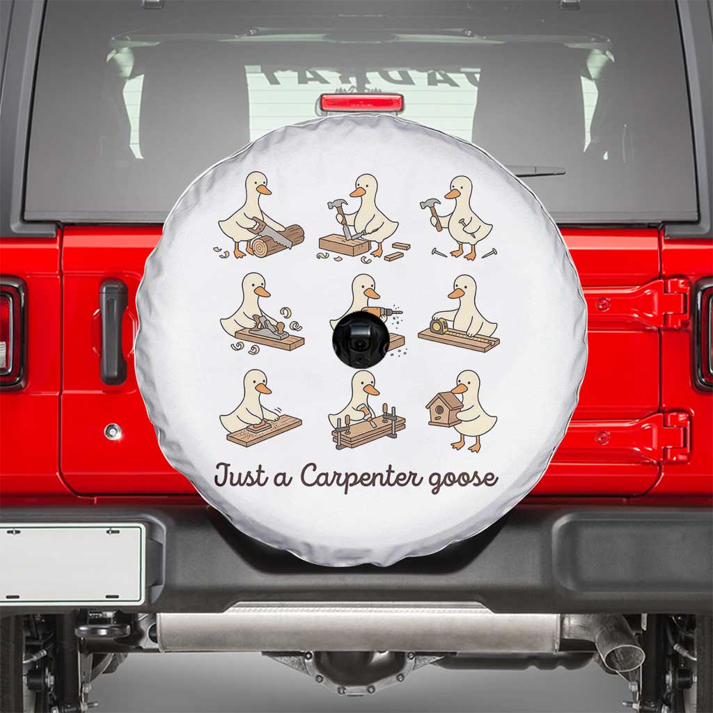 Funny Woodworker Graphic Spare Tire Cover Just A Carpenter Goose