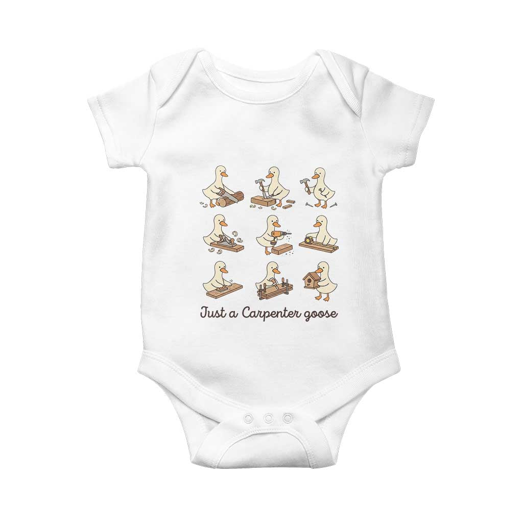Funny Woodworker Graphic Baby Onesie Just A Carpenter Goose