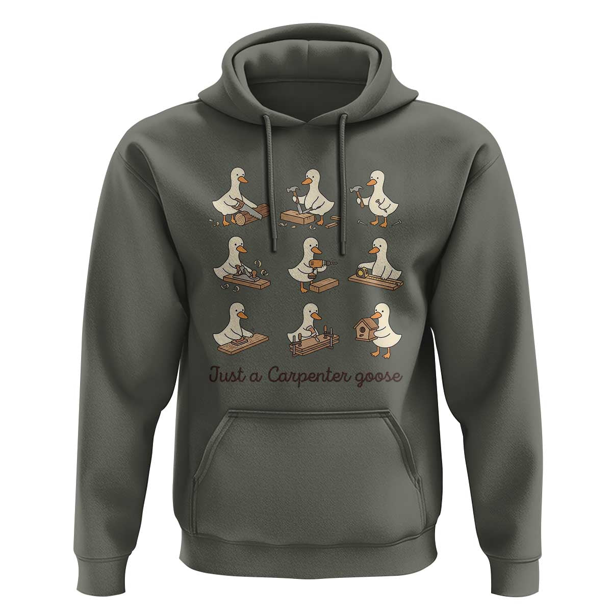 Funny Woodworker Graphic Hoodie Just A Carpenter Goose