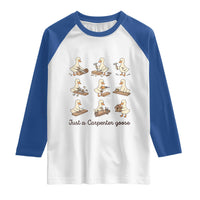 Funny Woodworker Graphic Raglan Shirt Just A Carpenter Goose