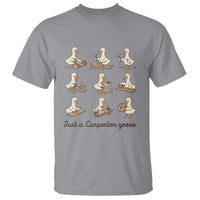 Funny Woodworker Graphic T Shirt Just A Carpenter Goose