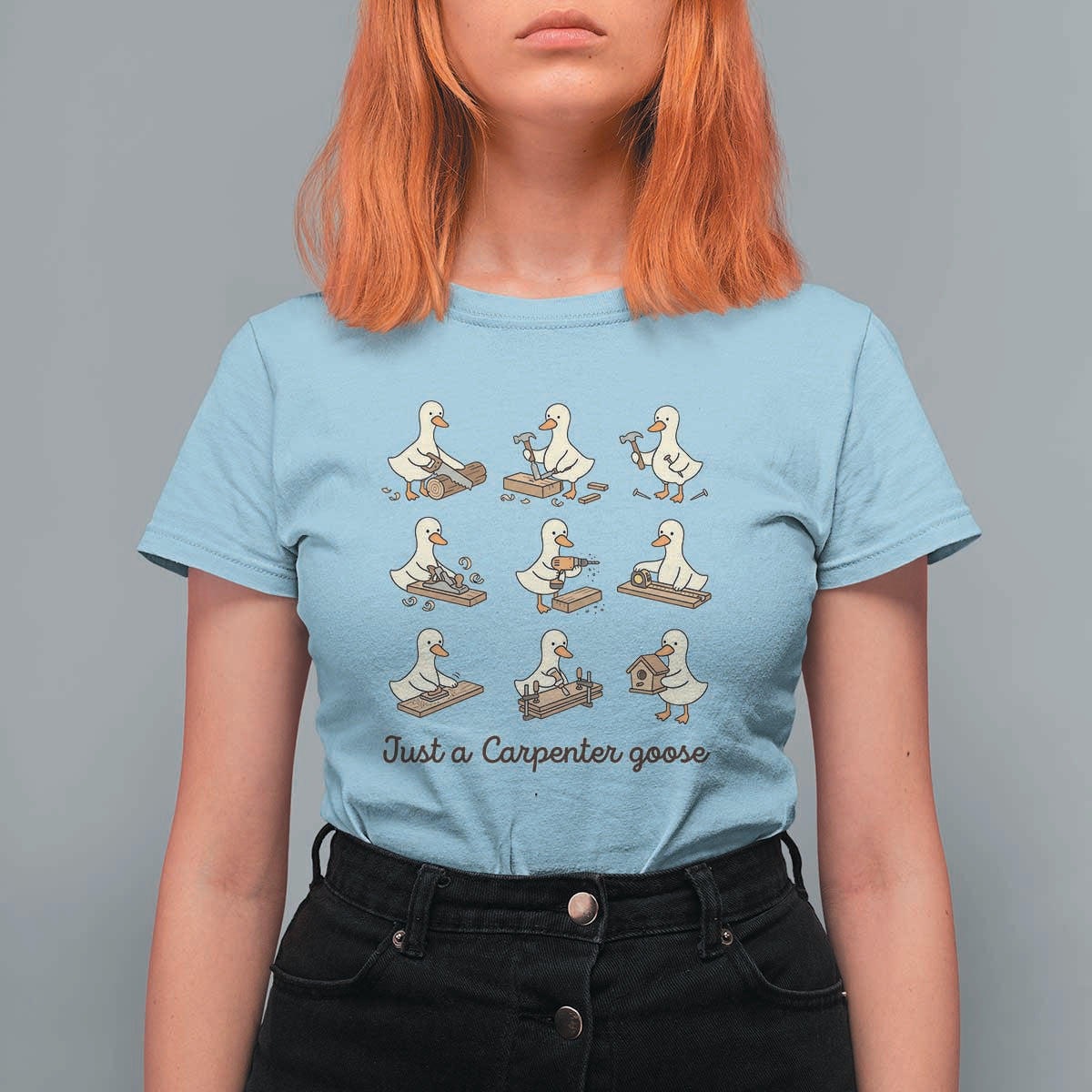 Funny Woodworker Graphic T Shirt For Women Just A Carpenter Goose
