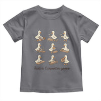 Funny Woodworker Graphic Toddler T Shirt Just A Carpenter Goose
