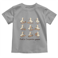 Funny Woodworker Graphic Toddler T Shirt Just A Carpenter Goose