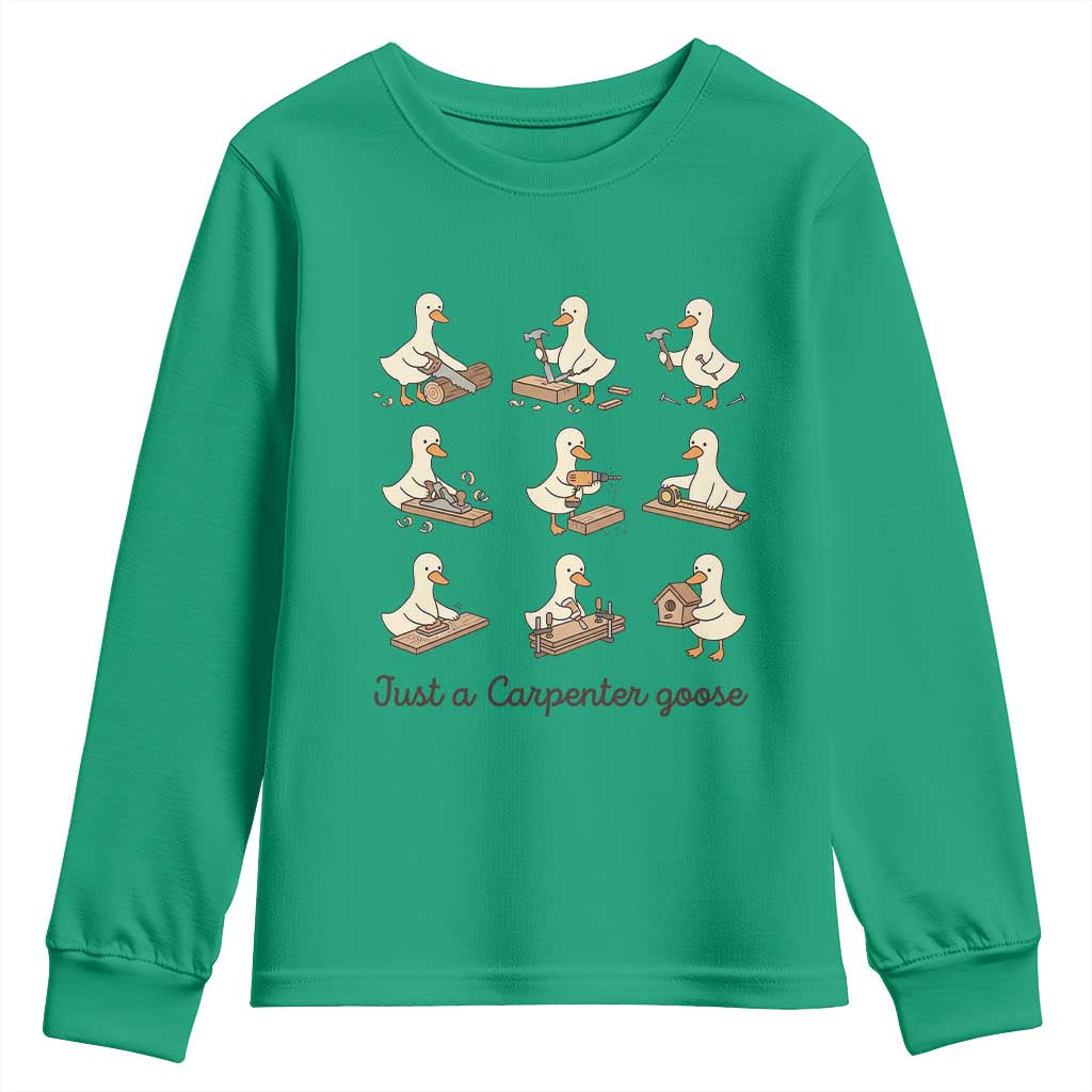Funny Woodworker Graphic Youth Sweatshirt Just A Carpenter Goose