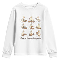 Funny Woodworker Graphic Youth Sweatshirt Just A Carpenter Goose