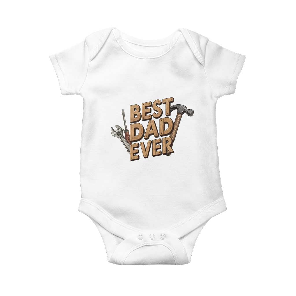 Funny Woodworking Dad Gift Baby Onesie Best Dad Ever