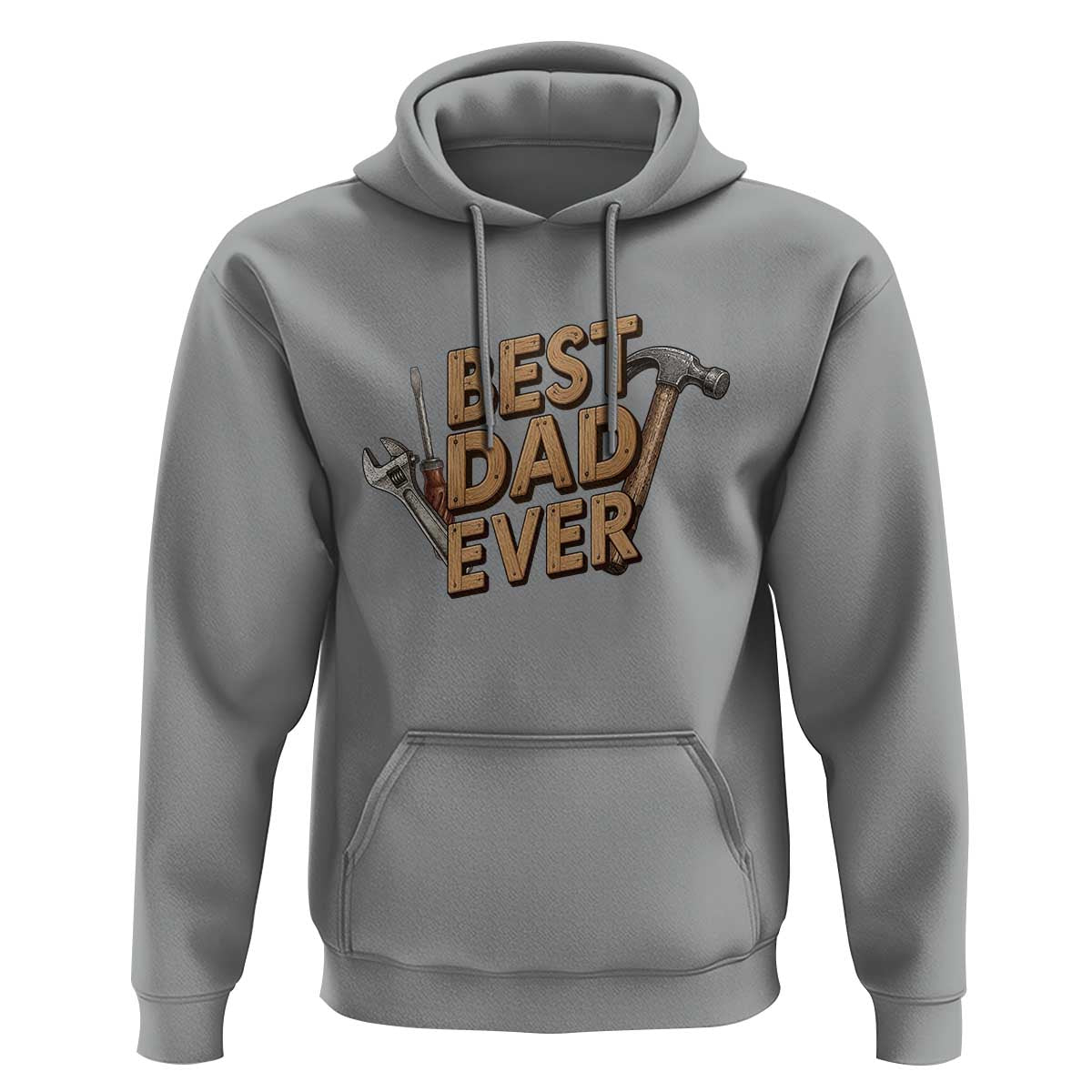 Funny Woodworking Dad Gift Hoodie Best Dad Ever