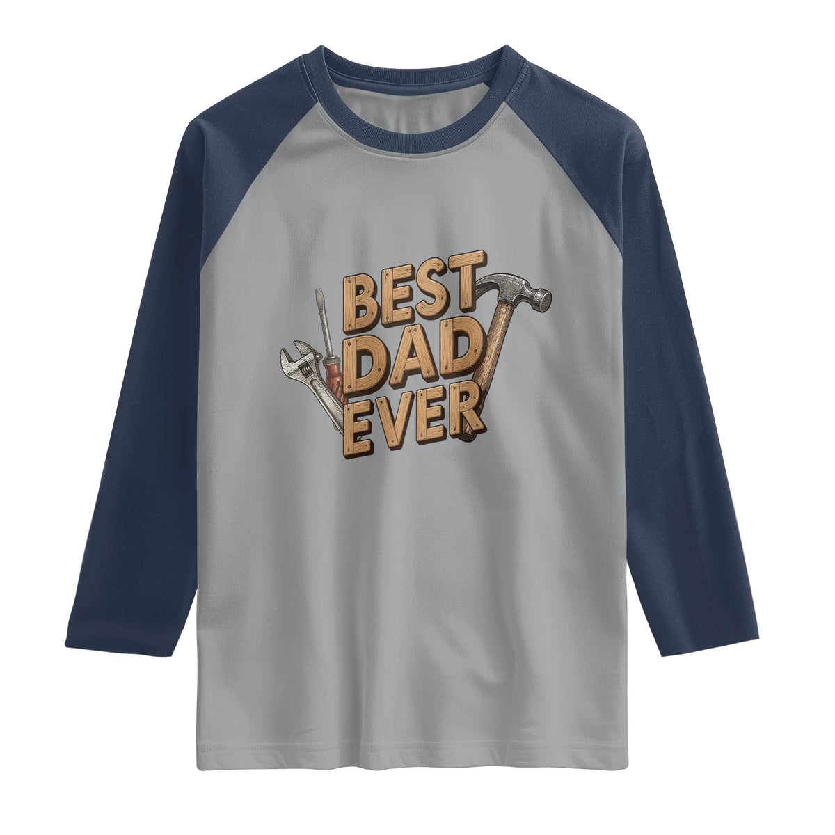 Funny Woodworking Dad Gift Raglan Shirt Best Dad Ever