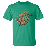 Funny Woodworking Dad Gift T Shirt Best Dad Ever
