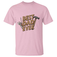 Funny Woodworking Dad Gift T Shirt Best Dad Ever