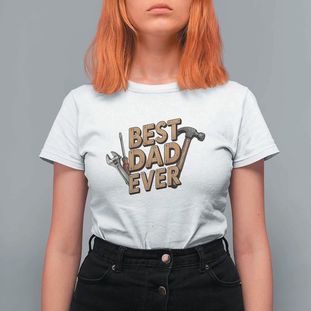 Funny Woodworking Dad Gift T Shirt For Women Best Dad Ever