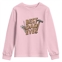 Funny Woodworking Dad Gift Youth Sweatshirt Best Dad Ever