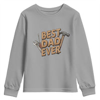 Funny Woodworking Dad Gift Youth Sweatshirt Best Dad Ever
