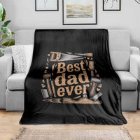 Woodworking Fathers Day Gift Throw Blanket Best Dad Ever