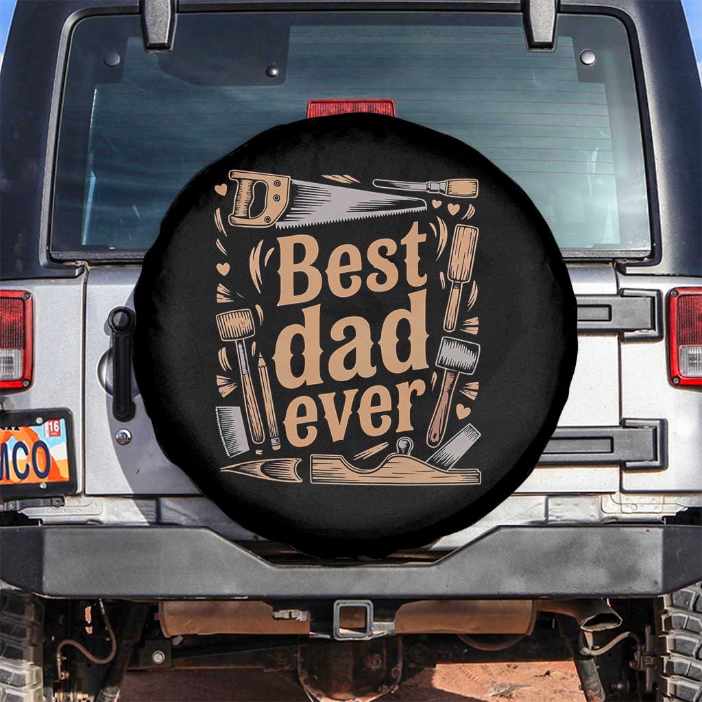 Woodworking Fathers Day Gift Spare Tire Cover Best Dad Ever
