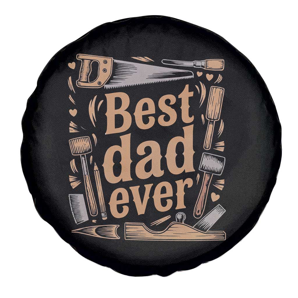 Woodworking Fathers Day Gift Spare Tire Cover Best Dad Ever