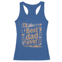 Woodworking Fathers Day Gift Racerback Tank Top Best Dad Ever