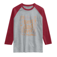 Woodworking Fathers Day Gift Raglan Shirt Best Dad Ever