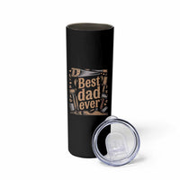 Woodworking Fathers Day Gift Skinny Tumbler Best Dad Ever
