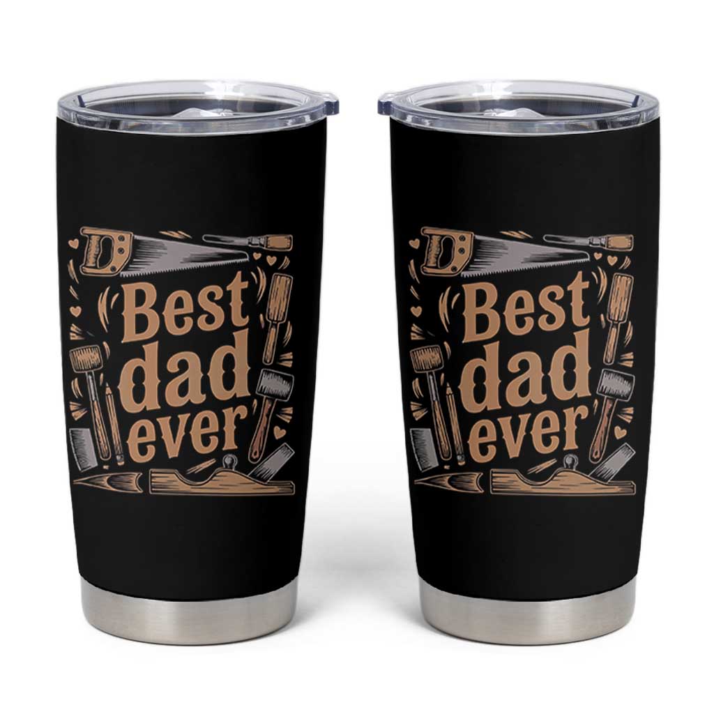 Woodworking Fathers Day Gift Tumbler Cup Best Dad Ever