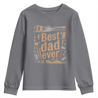 Woodworking Fathers Day Gift Youth Sweatshirt Best Dad Ever