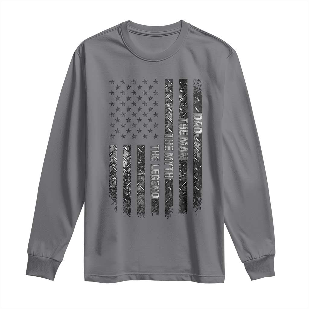 Dad The Man The Myth The Legend Long Sleeve Shirt Proud American Welder Gift