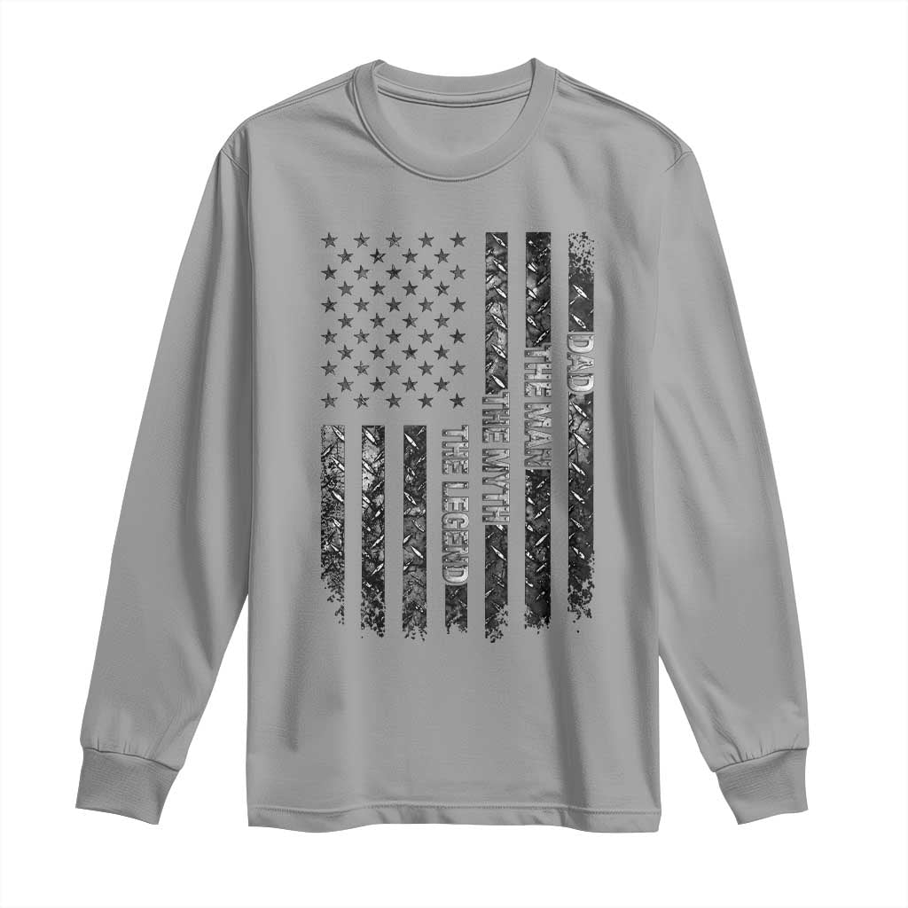 Dad The Man The Myth The Legend Long Sleeve Shirt Proud American Welder Gift