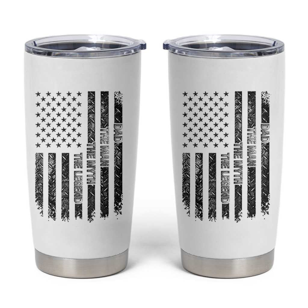 Dad The Man The Myth The Legend Tumbler Cup Proud American Welder Gift