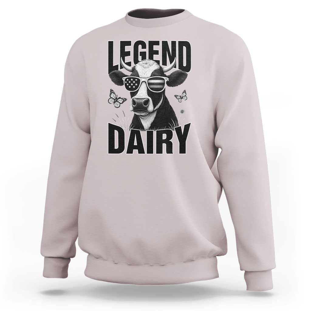 Legend Dairy Sweatshirt Funny Farmer Milk Joke Cow - Wonder Print Shop