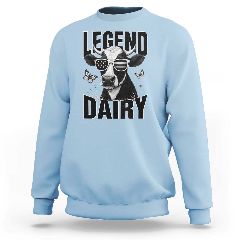 Legend Dairy Sweatshirt Funny Farmer Milk Joke Cow - Wonder Print Shop