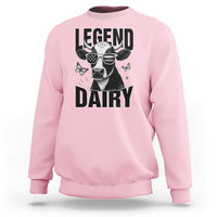 Legend Dairy Sweatshirt Funny Farmer Milk Joke Cow - Wonder Print Shop