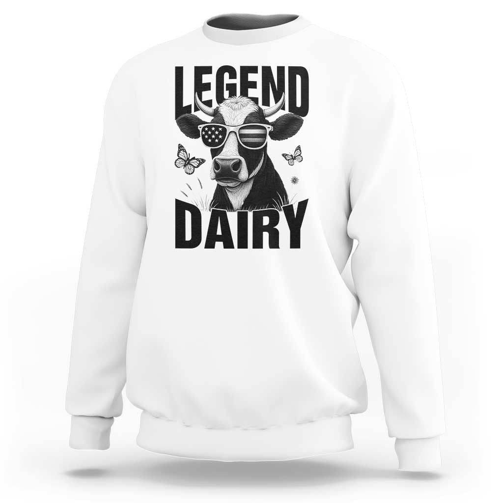 Legend Dairy Sweatshirt Funny Farmer Milk Joke Cow - Wonder Print Shop