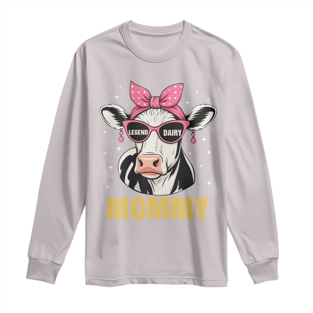 Legend Dairy Mommy Long Sleeve Shirt Funny Farmer Milk Joke Cow Mothers Day - Wonder Print Shop