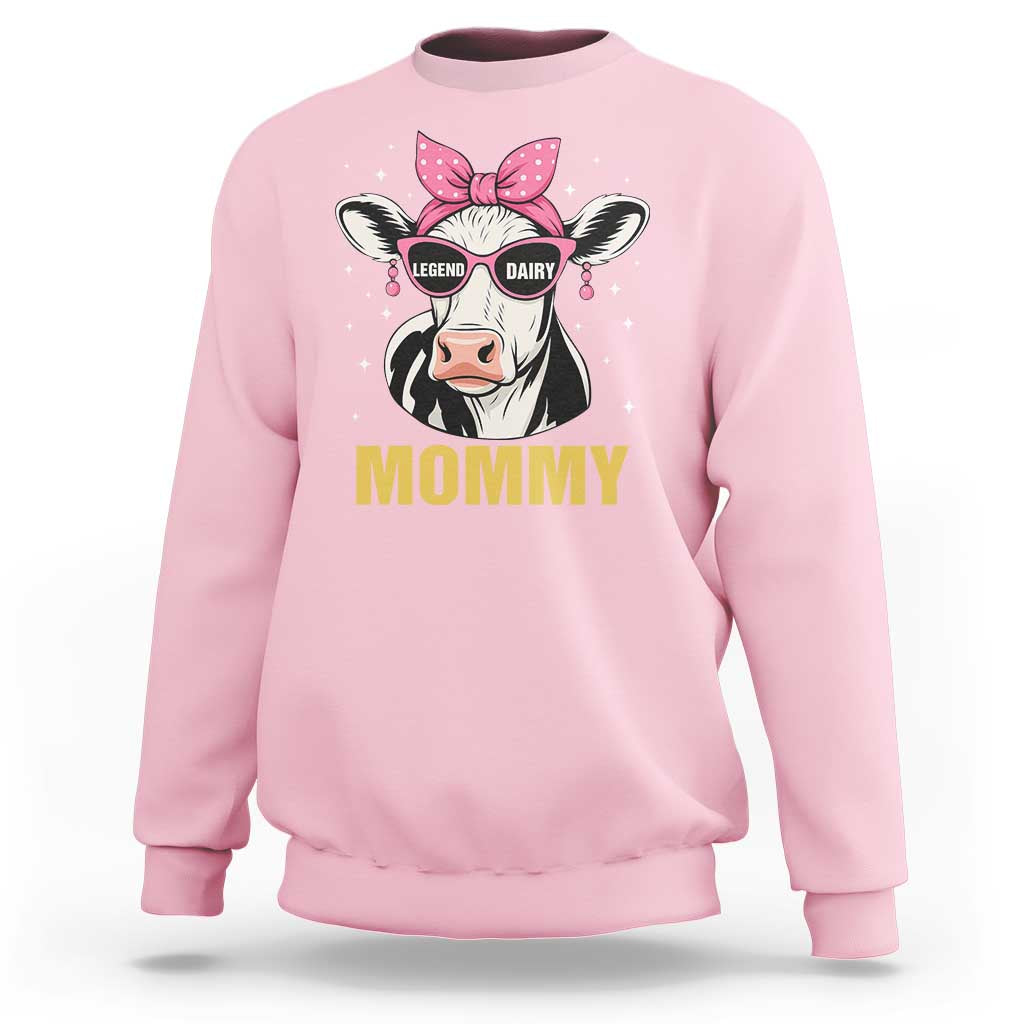 Legend Dairy Mommy Sweatshirt Funny Farmer Milk Joke Cow Mothers Day - Wonder Print Shop