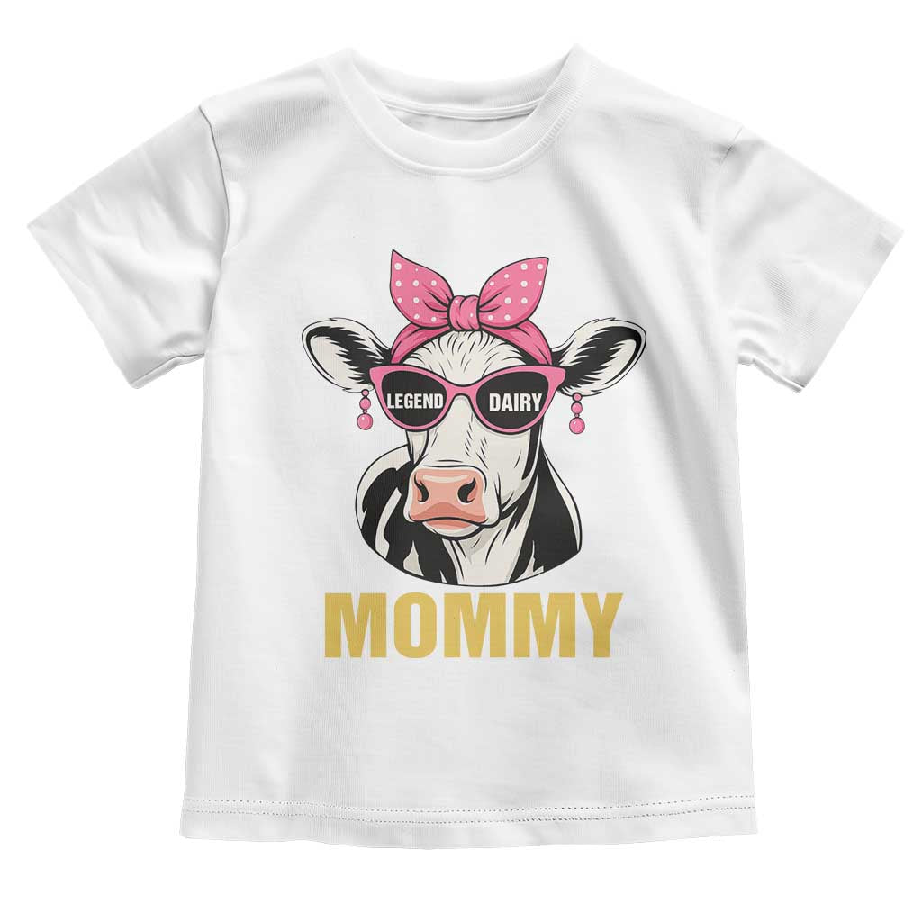 Legend Dairy Mommy Toddler T Shirt Funny Farmer Milk Joke Cow Mothers Day - Wonder Print Shop