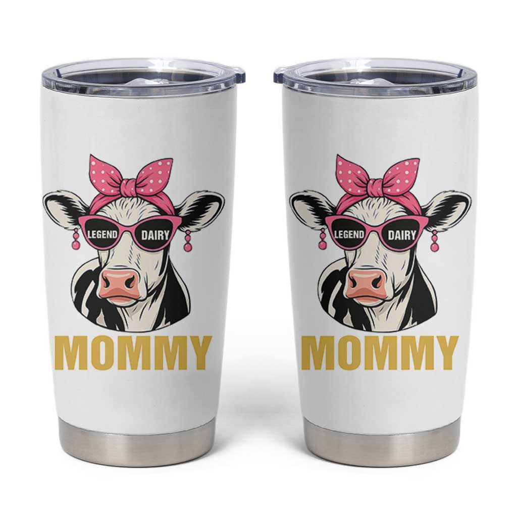 Legend Dairy Mommy Tumbler Cup Funny Farmer Milk Joke Cow Mothers Day