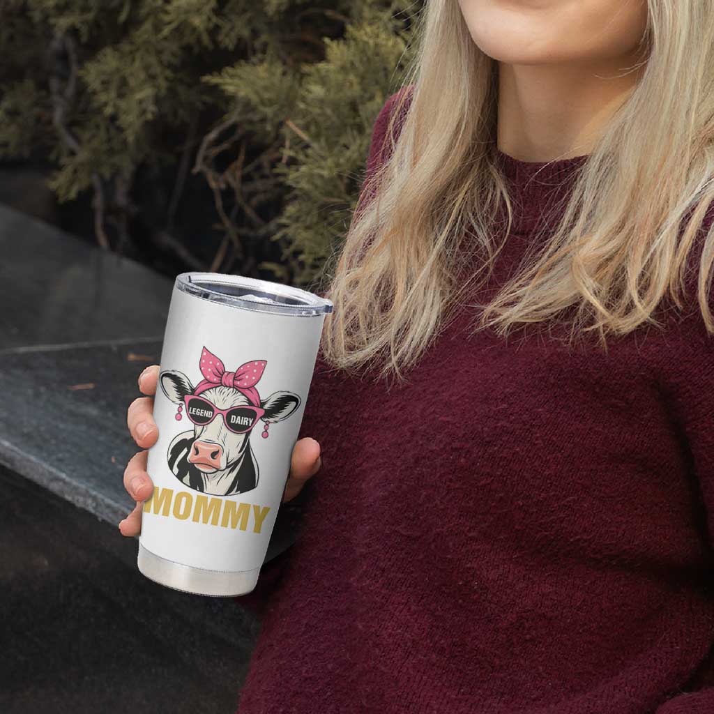 Legend Dairy Mommy Tumbler Cup Funny Farmer Milk Joke Cow Mothers Day