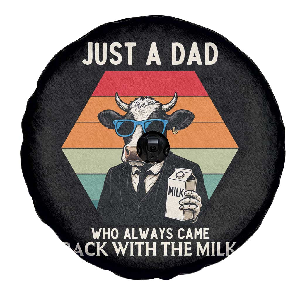 Just A Dad Who Always Came Back With The Milk Spare Tire Cover Funny Cow Father's Day - Wonder Print Shop