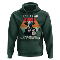 Just A Dad Who Always Came Back With The Milk Hoodie Funny Cow Father's Day - Wonder Print Shop
